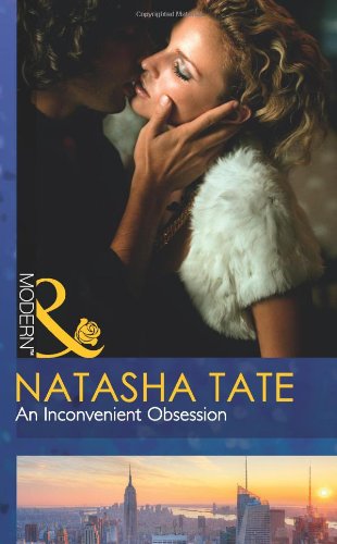 Stock image for An Inconvenient Obsession (Mills and Boon Modern) for sale by Reuseabook