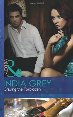 Beispielbild fr Craving the Forbidden (Modern) zum Verkauf von WorldofBooks