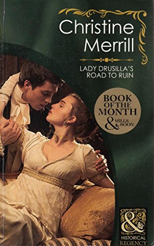 Stock image for Lady Drusilla's Road to Ruin (Mills & Boon Historical) for sale by WorldofBooks