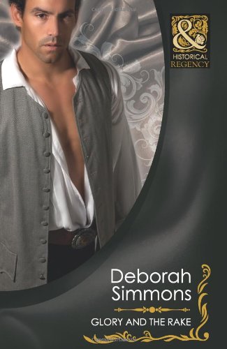 Beispielbild fr Glory and the Rake (Mills & Boon Historical) zum Verkauf von WorldofBooks