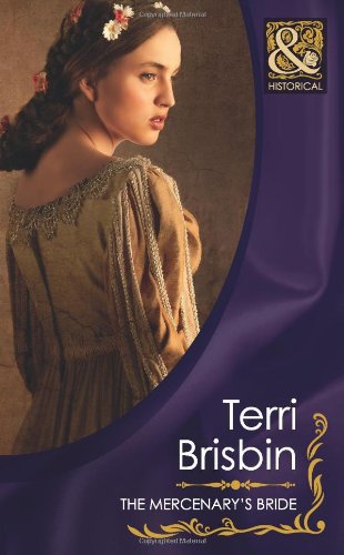 Beispielbild fr The Mercenary's Bride (Mills & Boon Historical) zum Verkauf von WorldofBooks