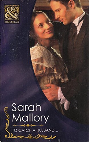 Stock image for To Catch a Husband. (Mills & Boon Historical) for sale by WorldofBooks