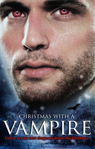 Christmas with a Vampire (Mills and Boon Special Releases) - Merline Lovelace/Lori Devoti/Linda Winstead Jones/Lisa Childs/Bonnie Vanak