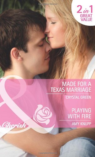 Beispielbild fr Made For A Texas Marriage: Made for a Texas Marriage / Playing with Fire: Book 1 (Billionaire Cowboys, Inc.) zum Verkauf von WorldofBooks