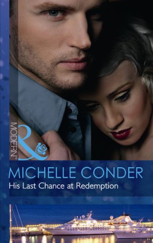 Beispielbild fr His Last Chance at Redemption zum Verkauf von WorldofBooks