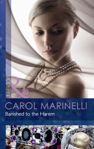 Banished to the Harem. Carol Marinelli (9780263891164) by Marinelli, Carol