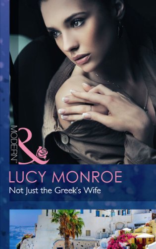 Stock image for Not Just the Greek's Wife for sale by WorldofBooks