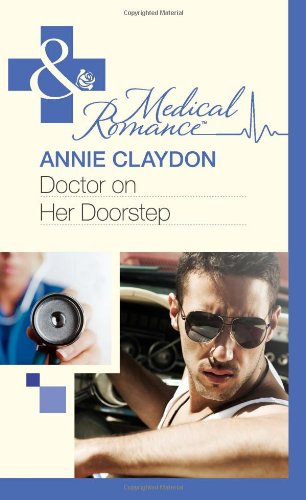 9780263891676: Doctor On Her Doorstep