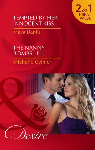 9780263891997: Tempted By Her Innocent Kiss / The Nanny Bombshell: Tempted by Her Innocent Kiss (Pregnancy & Passion) / The Nanny Bombshell (Billionaires and Babies) (Pregnancy & Passion, Book 3)