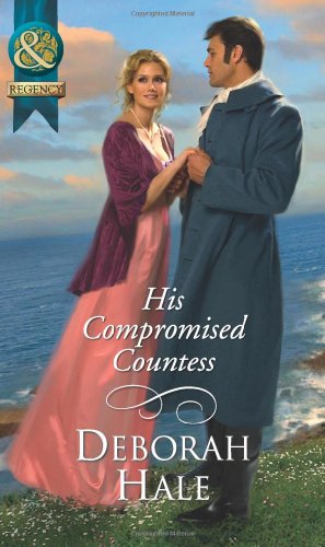 Stock image for His Compromised Countess for sale by WorldofBooks