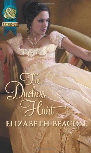 Stock image for The Duchess Hunt (Mills & Boon Historical) for sale by WorldofBooks