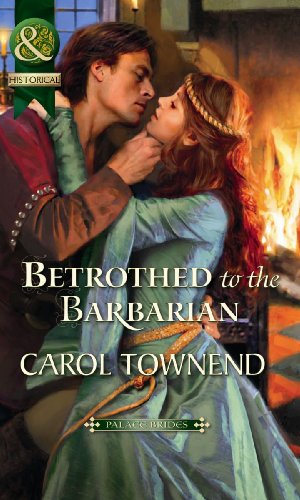Imagen de archivo de Betrothed to the Barbarian (Mills & Boon Historical - medieval romance) a la venta por WorldofBooks