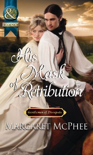 Stock image for His Mask of Retribution (Gentlemen of Disrepute) for sale by WorldofBooks