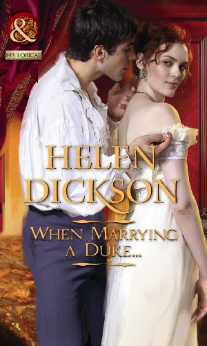 Stock image for When Marrying a Duke. (Mills & Boon Historical) for sale by ThriftBooks-Dallas