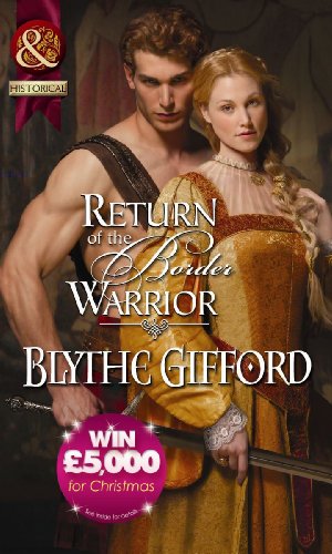 Stock image for Return of the Border Warrior. Blythe Gifford for sale by ThriftBooks-Dallas