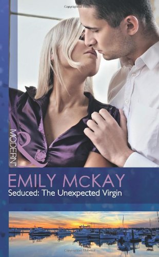 9780263893526: Seduced: The Unexpected Virgin