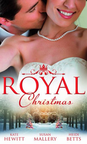 Beispielbild fr A Royal Christmas: Royal Love-Child, Forbidden Marriage / The Sheikh and the Christmas Bride / Christmas in His Royal Bed zum Verkauf von WorldofBooks