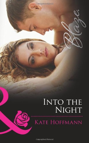 Beispielbild fr Into the Night / Caught Off Guard: Into the Night / Caught Off Guard (Mills & Boon Blaze) zum Verkauf von AwesomeBooks