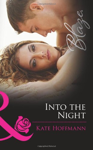 Stock image for Into the Night / Caught Off Guard: Into the Night / Caught Off Guard (Mills & Boon Blaze) for sale by AwesomeBooks