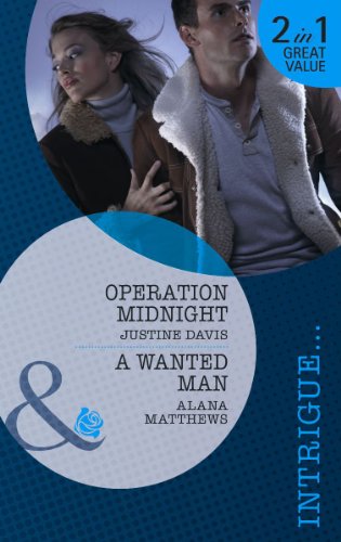 9780263895346: Operation Midnight / A Wanted Man: Operation Midnight / A Wanted Man