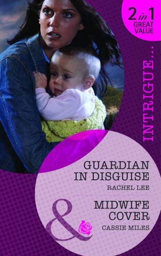 Stock image for Guardian In Disguise: Guardian in Disguise / Midwife Cover (Conard County: The Next Generation, Book 11) for sale by Reuseabook
