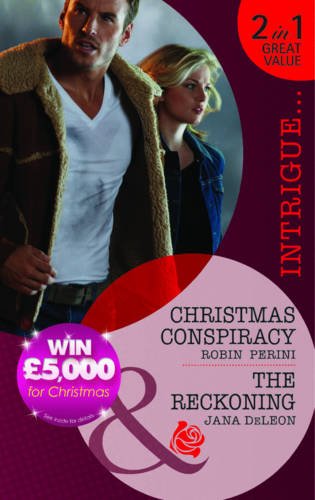 9780263895827: Christmas Conspiracy/The Reckoning (Mills & Boon Intrigue): Christmas Conspiracy / The Reckoning (Mystere Parish)