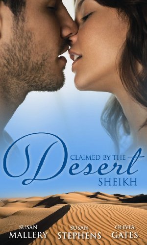 Beispielbild fr Claimed By the Desert Sheikh: The Sheikh and the Pregnant Bride / Desert King, Pregnant Mistress / Desert Prince, Expectant Mother zum Verkauf von WorldofBooks