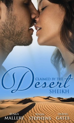 Stock image for Claimed By the Desert Sheikh: The Sheikh and the Pregnant Bride / Desert King, Pregnant Mistress / Desert Prince, Expectant Mother for sale by WorldofBooks
