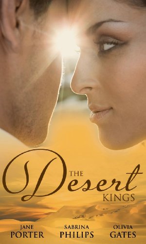 Beispielbild fr The Desert Kings (Desert Lords Collection) (Mills & Boon Special Releases) zum Verkauf von AwesomeBooks