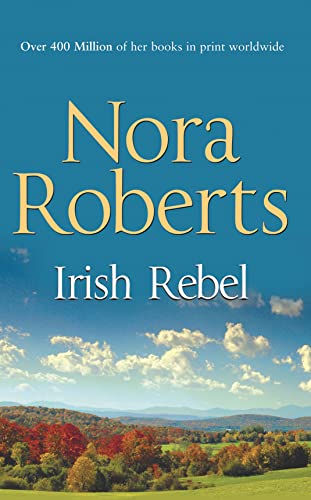9780263896497: Irish Rebel
