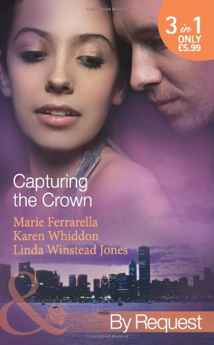 9780263896831: Capturing the Crown (Mills & Boon by Request)