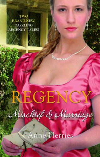 Beispielbild fr Mischief & Marriage (Regency Collection): Secret Heiress / Bartered Bride (Mills & Boon Special Releases - Regency Collection) zum Verkauf von WorldofBooks