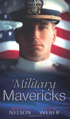 Stock image for Military Mavericks: The Rebel / Breaking the Rules (Mills & Boon Special Releases) for sale by WorldofBooks