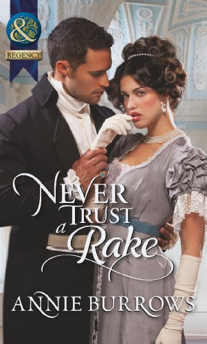 Stock image for Never Trust a Rake (Mills & Boon Historical) for sale by WorldofBooks