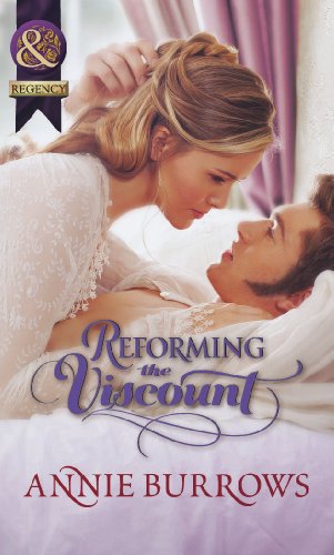 Stock image for Reforming the Viscount (Mills & Boon Historical) for sale by WorldofBooks