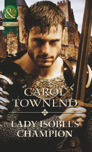 Beispielbild fr Lady Isobel's Champion (Mills & Boon Historical- Medieval Romance) (Knights of Champagne) zum Verkauf von WorldofBooks