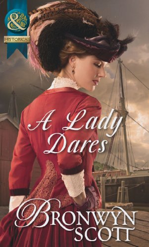 Beispielbild fr A Lady Dares: Book 3 (Ladies of Impropriety) zum Verkauf von WorldofBooks