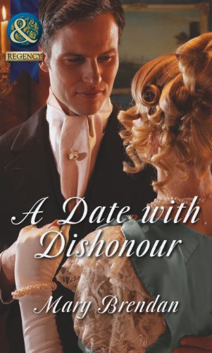 Stock image for A Date with Dishonour (Mills & Boon Historical) for sale by WorldofBooks