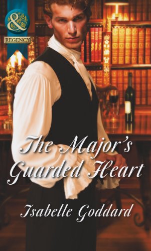 9780263898606: The Major's Guarded Heart