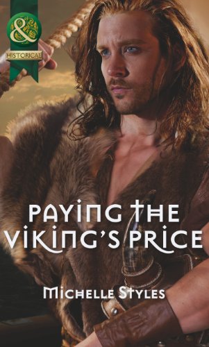 Imagen de archivo de Paying the Viking's Price (Mills & Boon Historical) a la venta por WorldofBooks