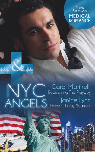 Beispielbild fr NYC Angels: Redeeming The Playboy / NYC Angels Heiress's Baby Scandel zum Verkauf von AwesomeBooks