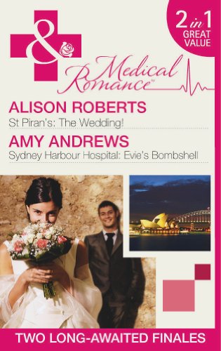 Beispielbild fr St Piran's: The Wedding!: St Piran's: The Wedding! / Sydney Harbour Hospital: Evie's Bombshell (St Piran's Hospital, Book 9) (Mills & Boon Medical) zum Verkauf von AwesomeBooks