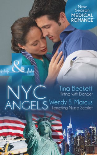 Stock image for Flirting with Danger / Tempting Nurse Scarlet (NYC angels / Mills & Boon Medical) for sale by WorldofBooks