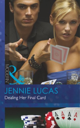 Stock image for Dealing Her Final Card: Book 1 (Princes Untamed) for sale by WorldofBooks