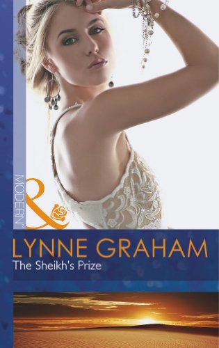 The Sheikh's Prize (9780263900125) by Lynne Graham