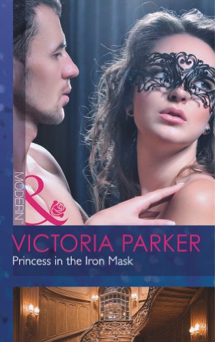 Princess in the Iron Mask (9780263900187) by Parker, Victoria