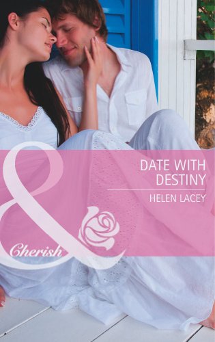 Stock image for Date with Destiny (Mills & Boon Cherish) for sale by MusicMagpie