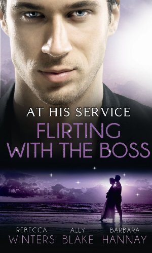 Beispielbild fr At His Service: Flirting with the Boss: Crazy about her Spanish Boss / Hired: The Boss's Bride / Blind Date with the Boss (Mills & Boon Special Releases) zum Verkauf von WorldofBooks