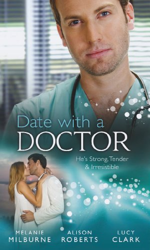 Stock image for Date with a Doctor: A Surgeon Worth Waiting For / The Italian Surgeon Claims His Bride / City Surgeon, Outback Bride (Mills and Boon Special Releases) for sale by Reuseabook
