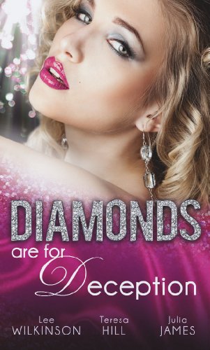 Beispielbild fr Diamonds are for Deception: The Carlotta Diamond / The Texan's Diamond Bride / From Dirt to Diamonds (Mills & Boon Special Releases) zum Verkauf von AwesomeBooks
